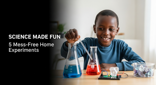 5 Mind-Blowing Science Experiments You Can Do at Home (That Won’t Destroy Your Kitchen)